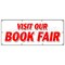 Signmission VISIT OUR BOOK FAIR BANNER SIGN new used read library street family B-96 Visit Our Book Fair - alternate 1